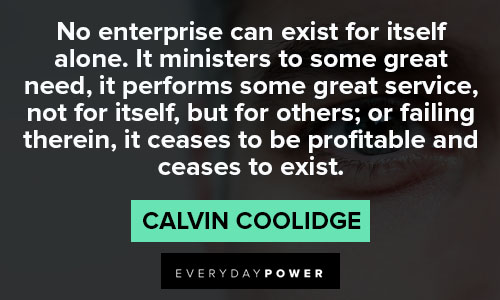 Calvin Coolidge quotes about business
