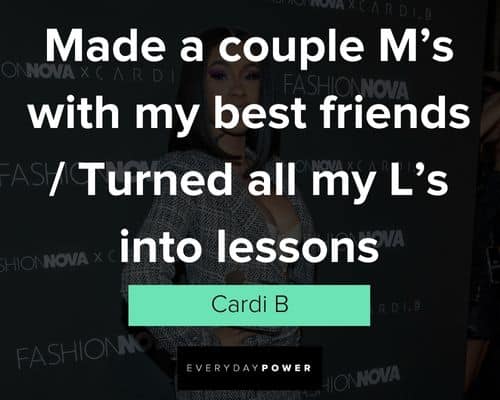 cardi b quotes about best friends