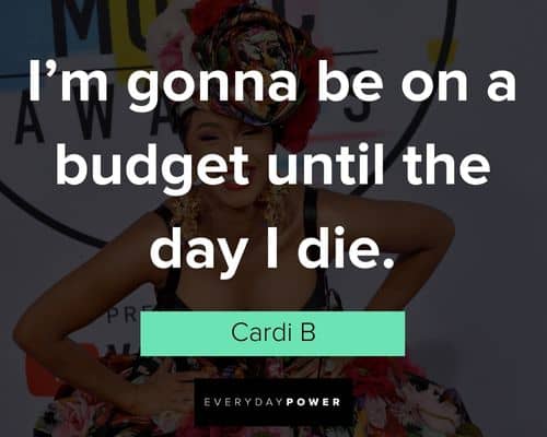 cardi b quotes to inspire courage in you