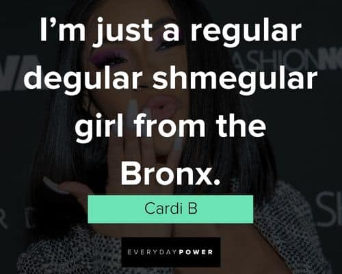 cardi b quotes about girl