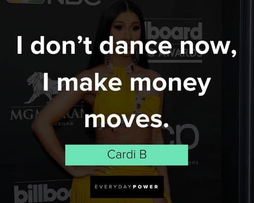 cardi b quotes about making money