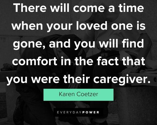 Wise caregiver quotes