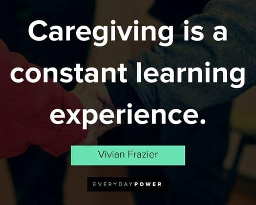 Inspirational caregiver quotes