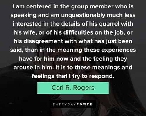 What did you learn from these Carl Rogers quotes?