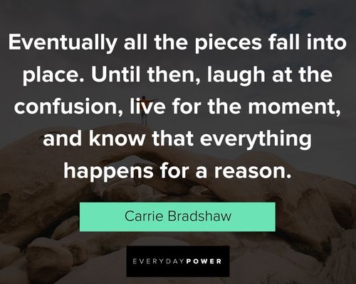 Positive Carrie Bradshaw quotes