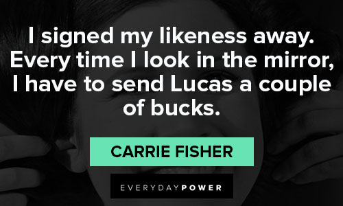 Inspirational Carrie Fisher quotes