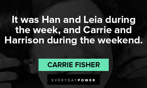 Cool Carrie Fisher quotes