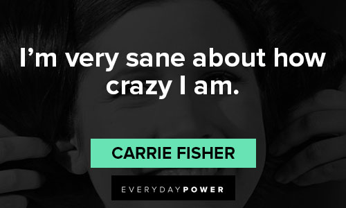 Top Carrie Fisher quotes