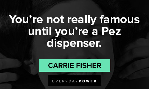Best Carrie Fisher quotes
