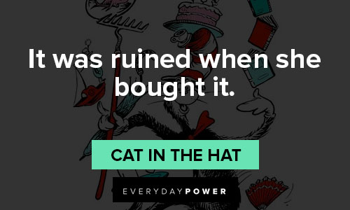 Amazing Cat in the Hat quotes