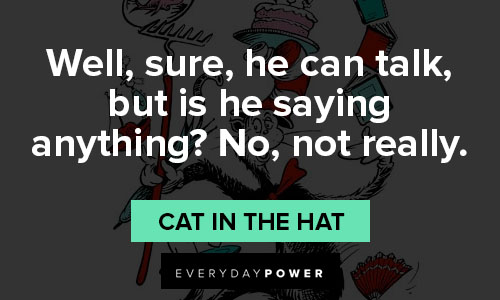 Random Cat in the Hat quotes