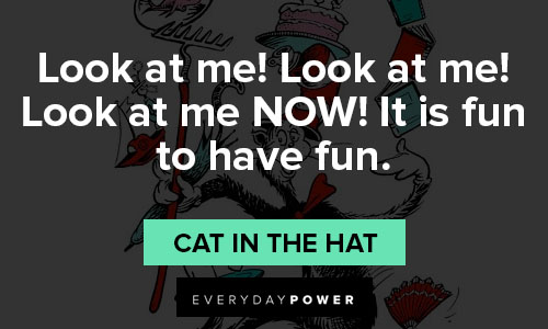 Appreciation Cat in the Hat quotes