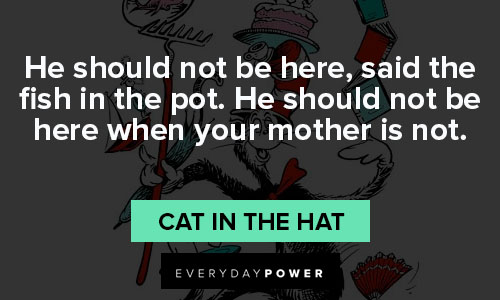 Short Cat in the Hat quotes