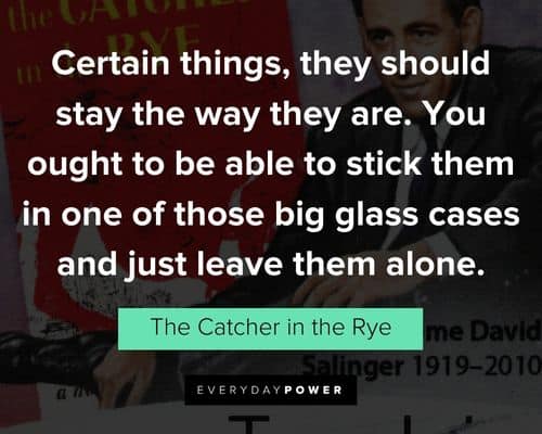 Inspirational Catcher in the Rye quotes