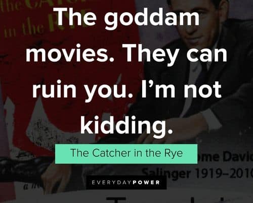 Amazing Catcher in the Rye quotes