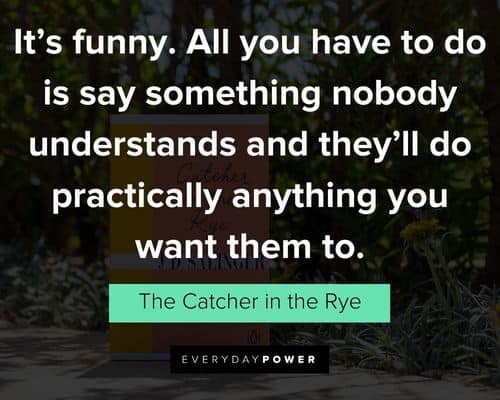 Top Catcher in the Rye quotes