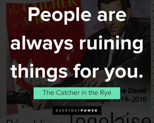 Meaningful Catcher in the Rye quotes