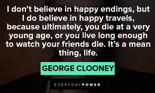 More Celebrity Quotes in happy travels