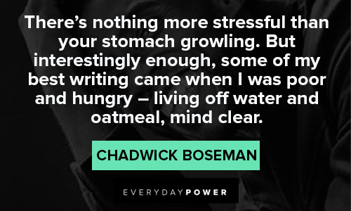 Quotes and Saying Chadwick Boseman Quotes