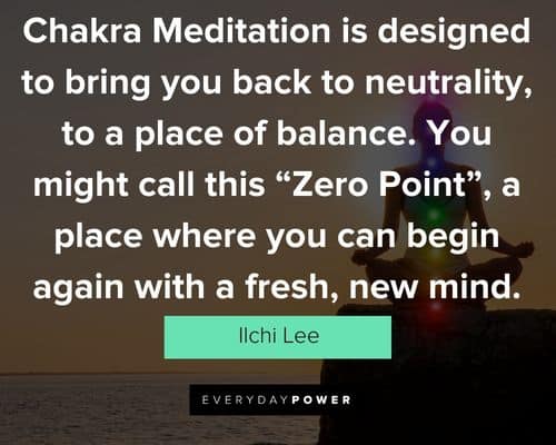 60 Chakra Quotes about Meditation and the Body