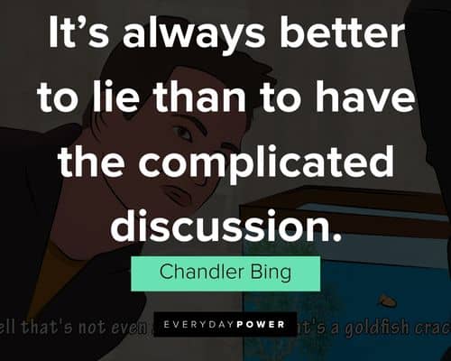 Wise Chandler Bing quotes