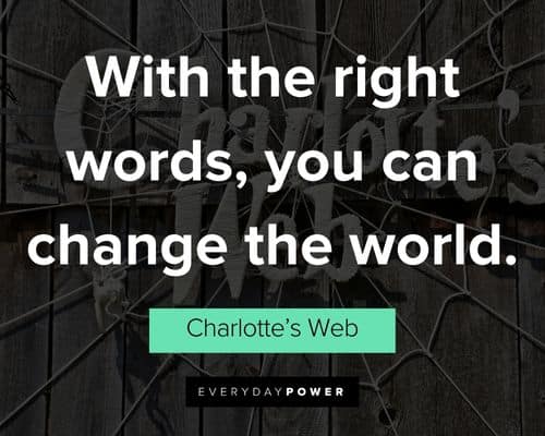 Charlotte’s Web quotes on the importance of living in the now