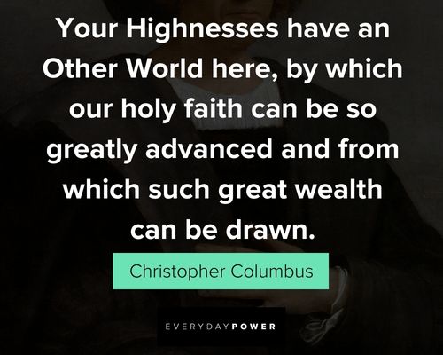 Other Christopher Columbus quotes