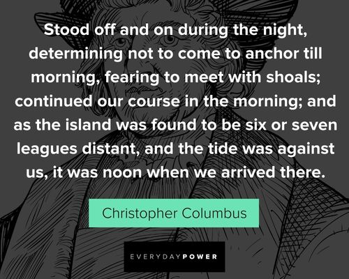 Christopher Columbus quotes that will encourage you