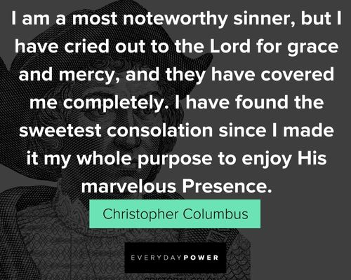 Christopher Columbus quotes to enjoy his marvelous presence