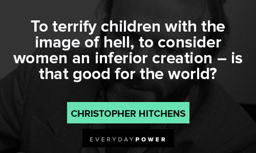 Christopher Hitchens quotes about children 
