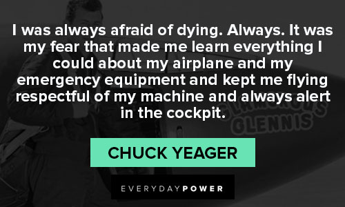 Chuck Yeager quotes in cockpit