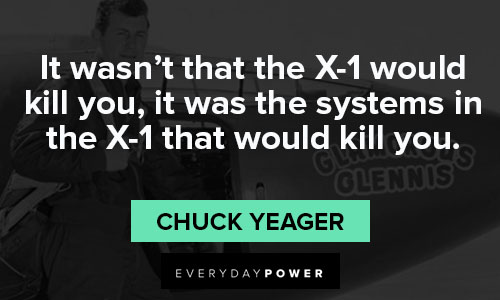 Chuck Yeager quotes on kill