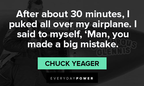 Chuck Yeager quotes from Chuck Yeager