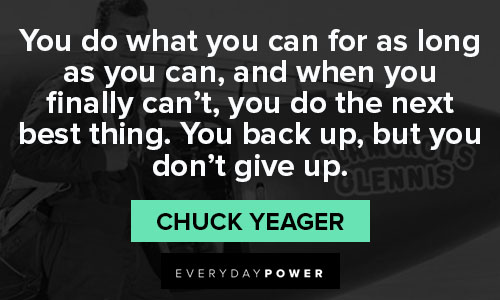 More Chuck Yeager quotes