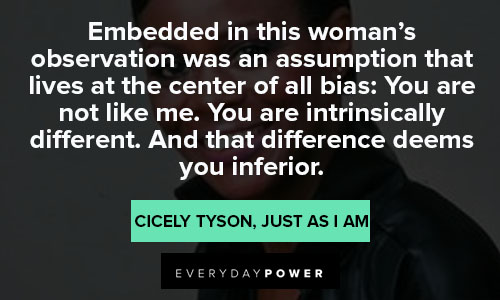 Quotes and Saying Cicely Tyson quotes