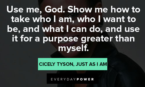 Wise Cicely Tyson quotes