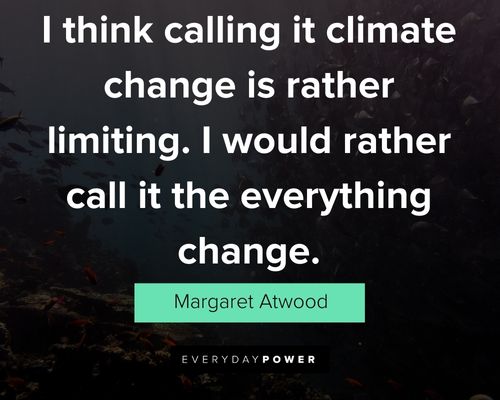 Climate change quotes about the future