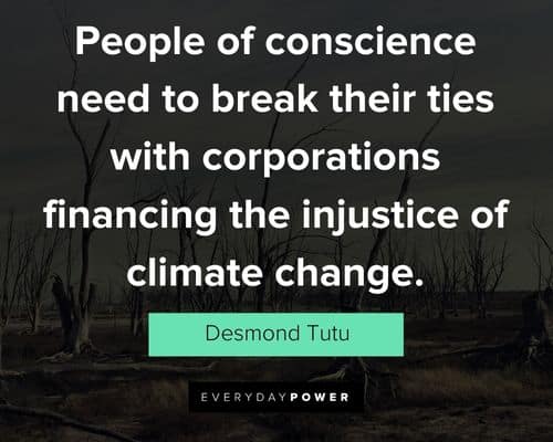 Climate change quotes on taking responsibility