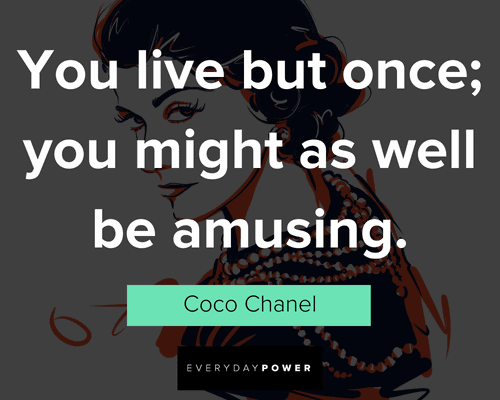 Coco Chanel Quotes that will encourage you