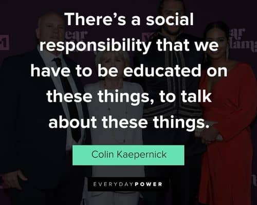 Epic Colin Kaepernick quotes