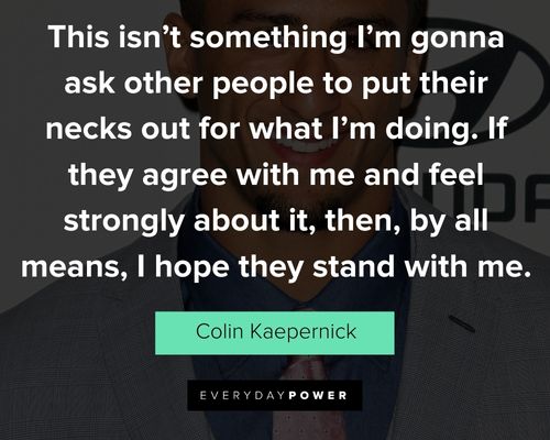 Random Colin Kaepernick quotes