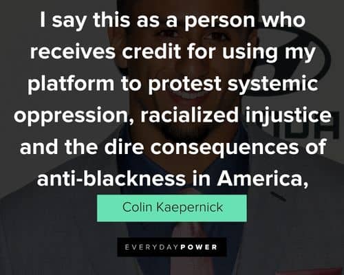 Interesting Colin Kaepernick quotes