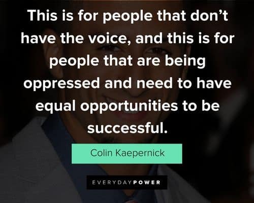 Funny Colin Kaepernick quotes