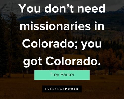 Colorado quotes for Instagram