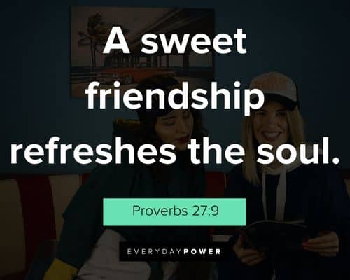 cool quotes about a sweet friendship refreshes the soul