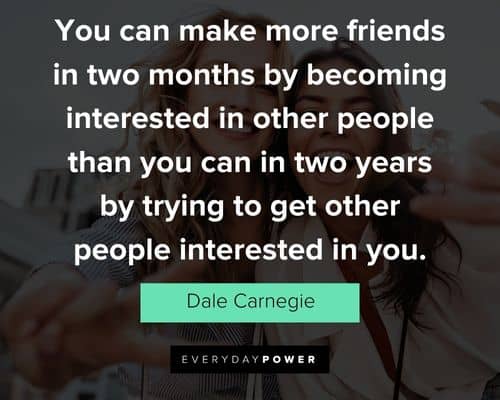 Cool quotes on how to make friends