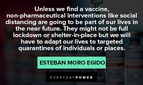 coronavirus quotes from Esteban Moro Egido