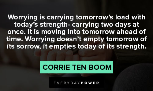 Corrie Ten Boom quotes about strength