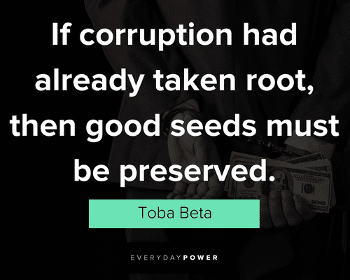best corruption quotes