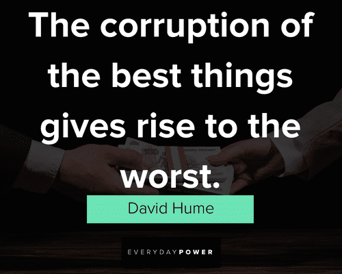 corruption quotes about the corruption of the best things gives rise to the worst